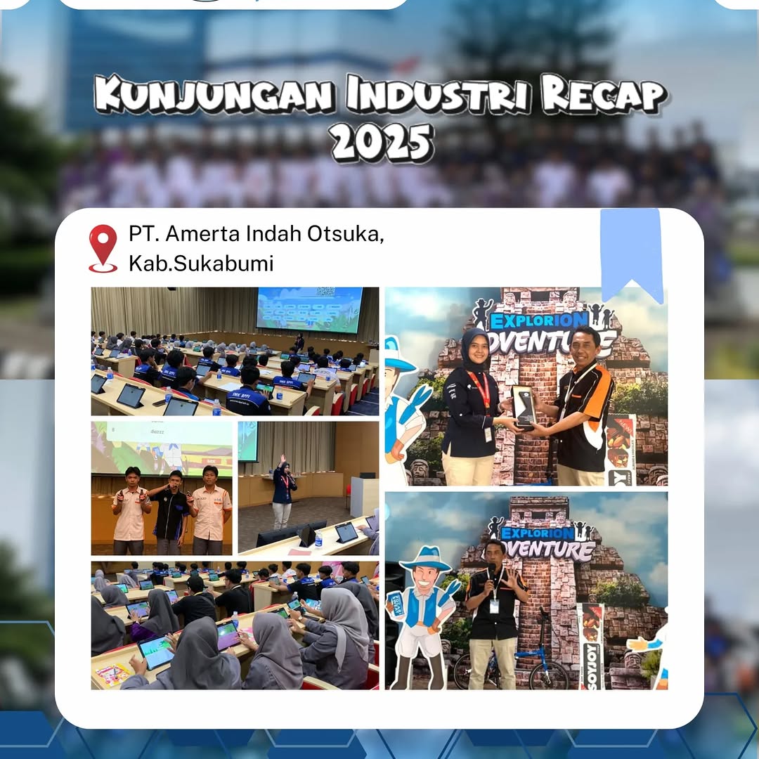 Recap Kunjungan Industri SMK BPPI Baleendah